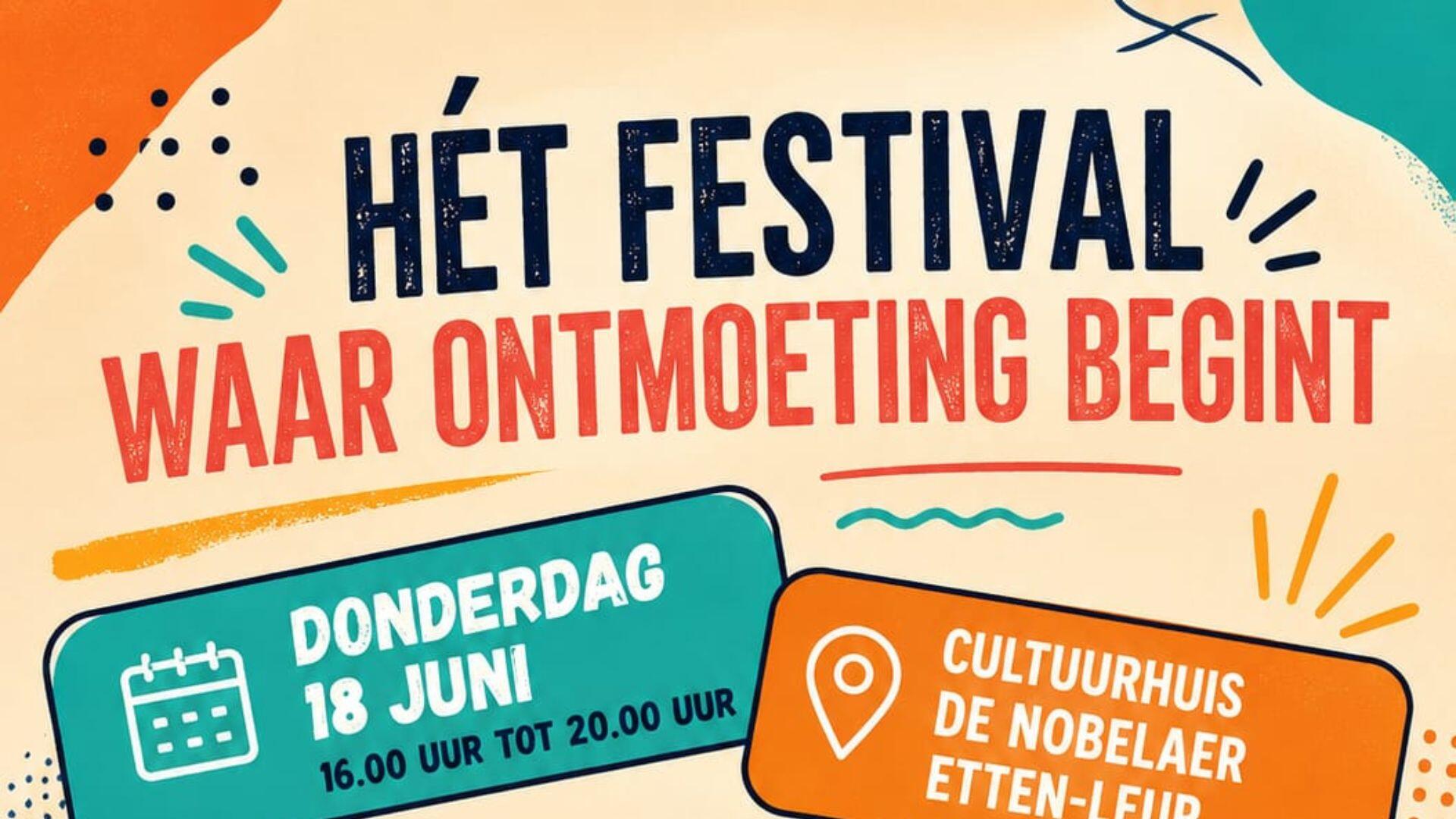 Hét Festival Waar Ontmoeting Begint